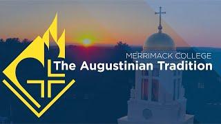 The Augustinian Tradition at Merrimack College