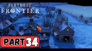 Lost All Raiders... | Let's Play Farthest Frontier | Ep34