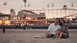 Johnny Lo - Raws Li Kuv Paub (Official Music Video)