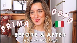 Learn Italian | BEFORE and AFTER in Italian