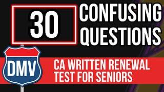 California DMV Written Renewal Test for Seniors 2024 (30 Confusing Questions)