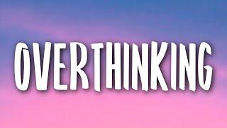 Zoe Wees - Overthinking (Lyrics)