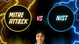 Difference Between MITRE ATT&CK and NIST in 1 Minute