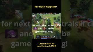 Dota 2 tips to push highground #dota2tips #dota2mmr #dota2tips #dota2 #gamebucks #dota2proguide #tip