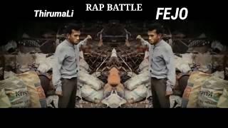 ThirumaLi Vs FEJO Malayalam RAP Battle