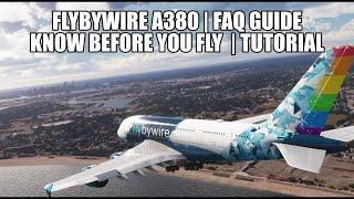 FlyByWire A380 - Before You Fly - Start Up Guide & FAQs Tutorial | BTV, MCDU, OANS, TCAS