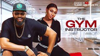 THE GYM INSTRUCTOR - FREDERICK LEONARD, EBUBE NWAGBO 2024 LATEST NIGERIAN MOVIES