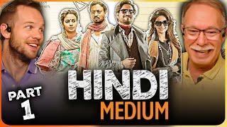 HINDI MEDIUM Movie Reaction Part 1/3 | Irrfan Khan | Saba Qamar | Deepak Dobriyal