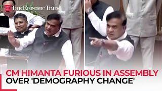 'Won’t let Miyan Muslims take over Assam…,' CM Himanta furious in assembly over 'demography change'