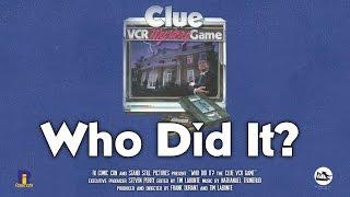 Who Did It? The Clue VCR Game