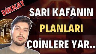 Sarı Kafanın Planı Coinlere Yarayacak (Bitcoin Altcoin Genel Borsa Analizi)