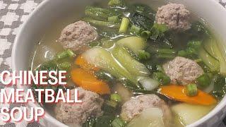 Chinese meatball soup | Bok Choy pork soup | Taste Proudly