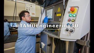 #TAMUEngineering4U - Manufacturing