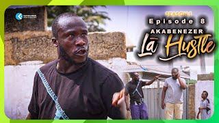 AKABENEZER LA HUSTLE 8- GHANA BEST COMEDY VIDEO 2024