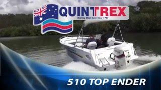 Quintrex 510 Top Ender