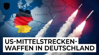 US-Mittelstreckenwaffen in Deutschland: Alle Fakten & Hintergründe!