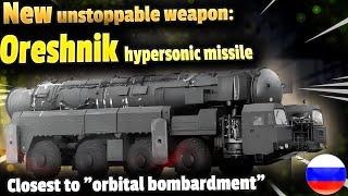 Oreshnik: Russia's groundbreaking new ballistic missile