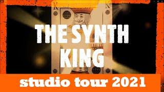 The Synth King - studio tour 2021