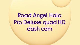 Road Angel Halo Pro Deluxe Quad HD Dash Cam - Black & Grey - Quick Look