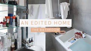 AN EDITED HOME: The Bathroom | Room Tour & Organisation Tips | The Anna Edit