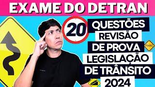 LEGISLAÇÃO DE TRÂNSITO - SIMULADO DE 20 QUESTÕES DO DETRAN 2024 - REVISÃO DE PROVA DO DETRAN 2024