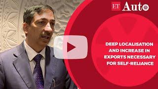 Deep localisation and increase in exports necessary for self-reliance