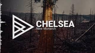 New Monarch - Chelsea