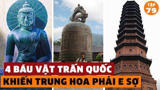 4 Báu Vật TRẤN QUỐC Của Việt Nam Khiến Trung Hoa Phải E Sợ Suốt Nghìn Năm | Đàm Đạo Lịch Sử | #79