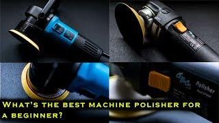 MACHINE POLISHERS. THE BEST STARTER KIT ADVICE.