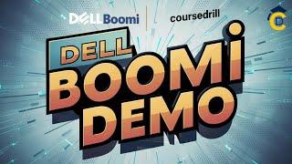 Dell Boomi Demo Tutorial 2024 | Integration Platform Walkthrough | CourseDrill