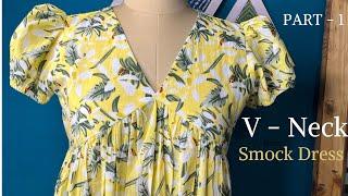 V - Neck Smock Dress Drafting and Cutting Video || Cotton Summer Dress Full Video ||