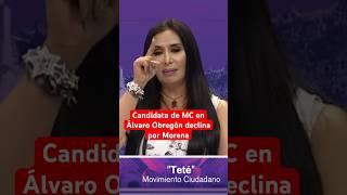 Candidata de Movimiento Ciudadano en Álvaro Obregón declina por Morena #debatechilango