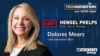 Hensel Phelps' Modernization: CIO Dolores Mears on AI, Data Strategy & Innovation | Technovation 899