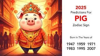 2025 Zodiac Predictions Pig