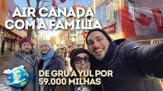 LEVEI a FAMÍLIA pro CANADÁ com MILHAS! Como é voar de GRU a YUL em Montreal com a Air Canadá?