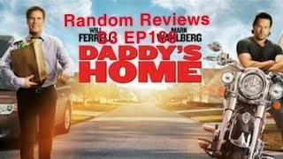 Random Reviews S3 EP166 Daddy's Home (2015)