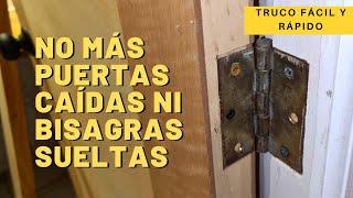 Como REPARAR una PUERTA colgada FÁCIL Truco para AGUJEROS de BISAGRAS en MADERA PUERTAS o VENTANAS