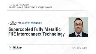 Safi-Tech | Supercooled Fully Metallic FHE Interconnect Technology