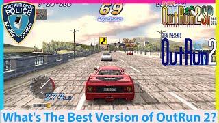 The BEST Arcade Racing Game Ever! OutRun 2! But Which Version is Best?