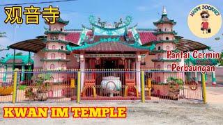 观音寺 | Kwan Im Temple | KUANYIN | GUAN SHI YIN PU SA | KWAN IM PU SAT | AVALOKITESVARA