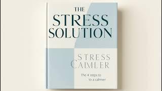 The Stress Solution Stress Calmer