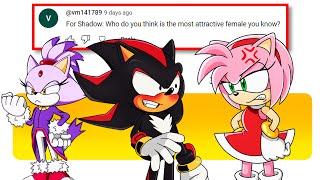 Blaze is Prettier Than Amy - Shadow and Amy Answer Your WEIRD Questions! - Sonic Q&A