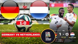 Germany vs Netherlands 1-0 Live Stream Nations League Football Match Score 2024 Highlights Direct