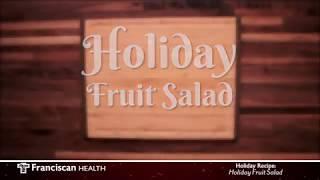 Holiday Fruit Salad