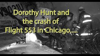 Dorothy Hunt and the Crash of Flight 553