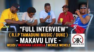 KIKOSI KAZI (FULL INTERVIEW) SIO LAZIMA A BLESS DUKE, RIP TAMADUNI MUSIC, NDEGE WAKIFANYA MAPENZI