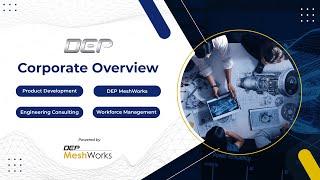 DEP Corporate Video - An Outline of DEP Solutions & Services