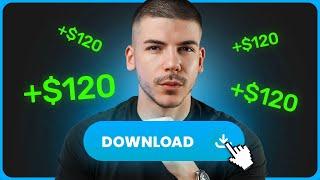 Download This, Earn $120/Hour For Free