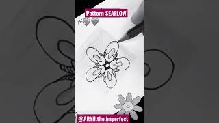 Drawing pattern  SEAFLOW | quickies @ARYN.the.imperfect