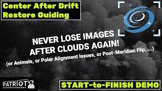 Stop Losing Images After Clouds (or Animals, or Poor Alignment, or Bad Tracking, or ...) with NINA